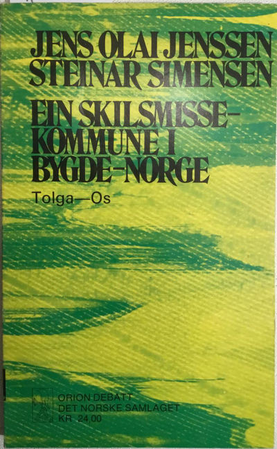 Ein skilsmissekommune i Bygde-Norge. Tolga-Os