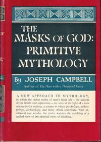 The Masks of God: Primitive Mythology