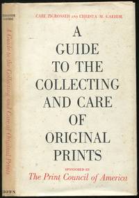 A Guide to the Collecting and Care of Original Prints
