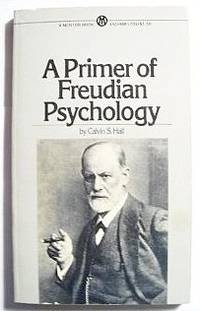 A Primer of Freudian Psychology