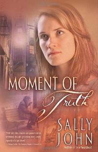 Moment of Truth (In a Heartbeat): 3