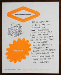Gallery Exhibition Announcement Poster (Roth Horowitz Gallery) Mark Gonzalez: Shopping by Mark Art Ephemera - Gonzalez - First edition - 2003 - from Derringer Books (SKU: 30610)