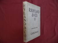 R.H. Hyland and Company. Catalogue No. 14. Railway, Contractors', Quarry, Mine and Mill Equipment and Supplies.