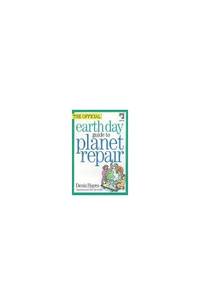 The Official 'Earth Day' Guide to Planet Repair