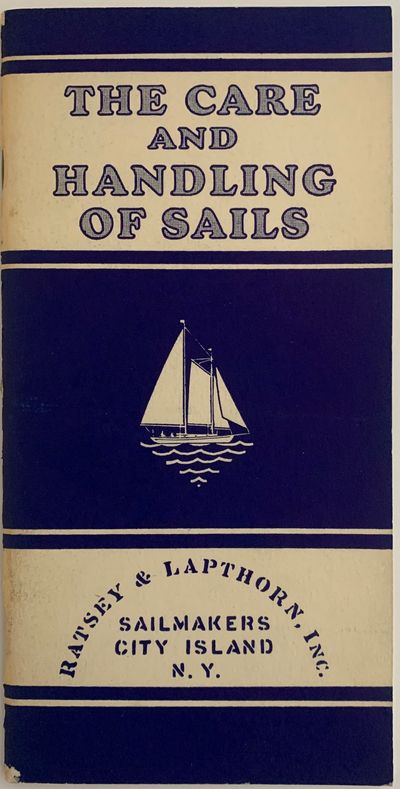 The Care and Handling of Sails