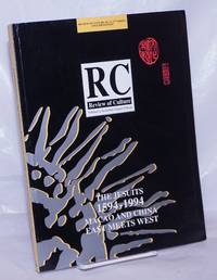 image of The Jesuits 1594-1994: Macao and China, East Meets West. Review of Culture, No. 21