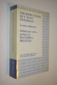image of The Short Stories of F. Scott Fitzgerald : a New Collection