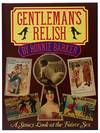Gentleman's Relish: A Saucy Look at the Fairer Sex