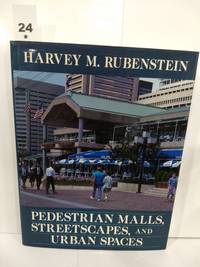 cover of Pedestrian Malls, Streetscapes, and Urban Spaces
