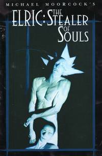Elric: The Stealer of Souls