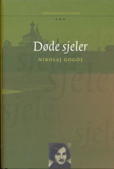 Døde sjeler. Oversatt fra russisk av Erik…