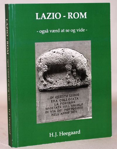 Lazio - Rom m.m. - også værd at se og vide.