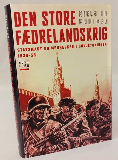 Den Store Fædrelandskrig - Statsmagt og mennesker…