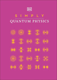 Simply Quantum Physics