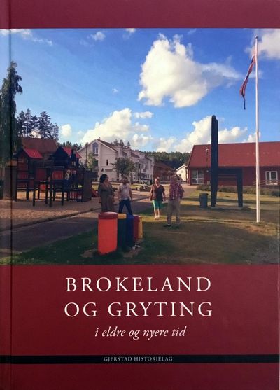 Brokeland og Gryting i eldre og nyere tid