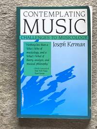 Contemplating Music: Challenges to Musicology