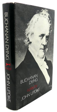 image of BUCHANAN DYING : A Play