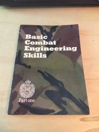 cover of Basic Combat Engineering Skills, Part One