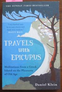 cover of Travels with Epicurus: Meditations from a Greek Island on the Pleasures of Old Age