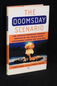 image of The Doomsday Scenario; The Official Doomsday Secnario Written by the United States Government During the Cold War