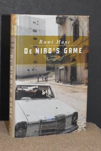 De Niro&#039;s Game by Rawi Hage (AUTHOR SIGNED) - 2006