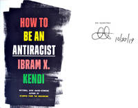 How to Be an Antiracist ** SIGNED and DATED, 1st/1st, Fine + PHOTOS!**