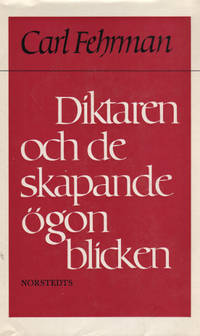 DIKTAREN OCH DE SKAPANDE ÖGONBLICKEN.