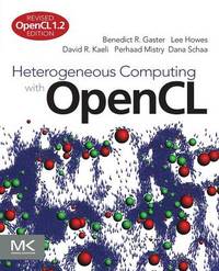 Heterogeneous Computing with OpenCL: Revised OpenCL 1.2 Edition