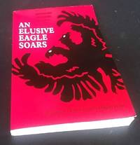 An Elusive Eagle Soars: An Anthology of Modern Albanian Poetry by Robert Elsie (Editor) - 1996