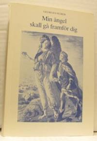 Min ängel ska gå framför dig.