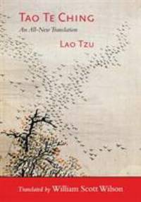 Tao Te Ching : An All-New Translation