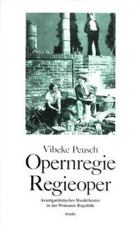 Opernregie Regieoper. Avantgardistisches…