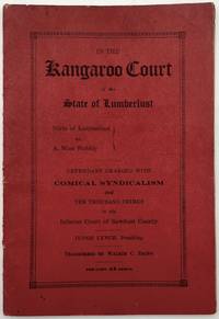 In the Kangaroo Court of the State of Lumberlust: A One-Act Burlesque