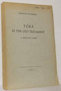 Tora in the Old Testament. A Semantic Study.