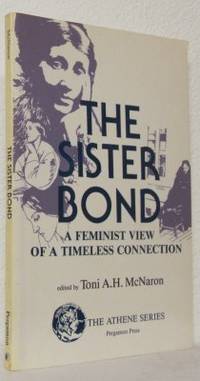 The Sister Bond. A Feminist View of a Timeless…