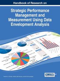 Handbook of Research on Strategic Performance Management and Measurement Using Data Envelopment...