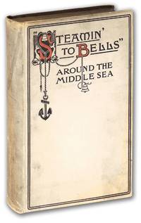 Steamin' to Bells" Around the Middle Sea. The Allerites' own book