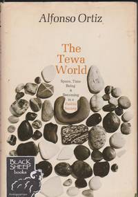 image of Tewa World: Space, Time_Becoming in a Pueblo Society