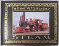 The History of North American Steam