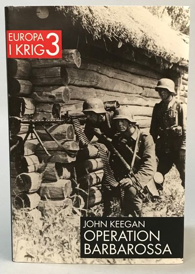 Operation Barbarossa. Invasionen i Ryssland 1941.…