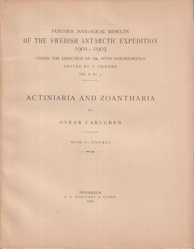 Actiniaria and Zoantharia by Oskar Carlgren. With…