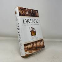 Drink: A Cultural History of Alcohol