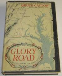 Glory Road by Catton, Bruce - 1952