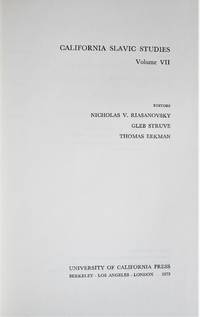 California Slavic Studies. Volume VII by Riasanovsky, Nicholas V. Et Al. Editors - 1973