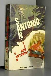 Y a bon san-antonio.