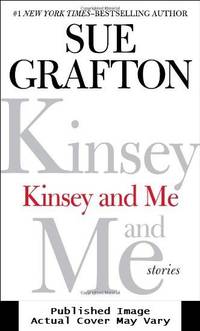 Kinsey and Me: Stories