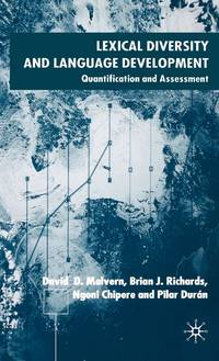 Lexical Diversity and Language Development: Quanitfication and Assessment