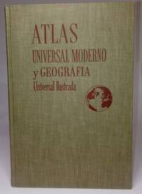cover of Atlas Universal Moderno y geografía universal ilustrada
