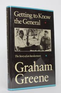 cover of Getting to Know the General: The Story of an Involvement