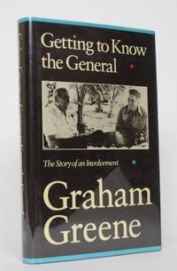 Getting to Know the General: The Story of an Involvement